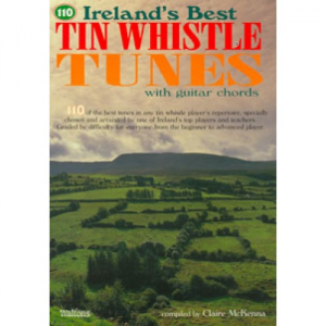 110 Ireland’s Best Tin Whistle Tunes Book